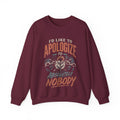 Apologize to Absolutely Nobody Sweatshirt — Funny Rebellious Crewneck
