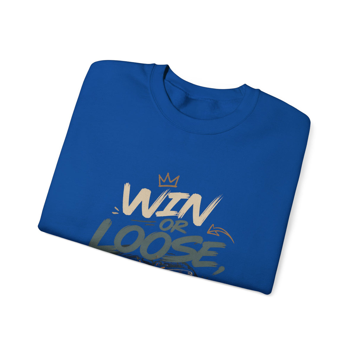 Crewneck Sweatshirt — "Win or Loose We Booze" Graphic Pullover for Party Nights & Bar Fans