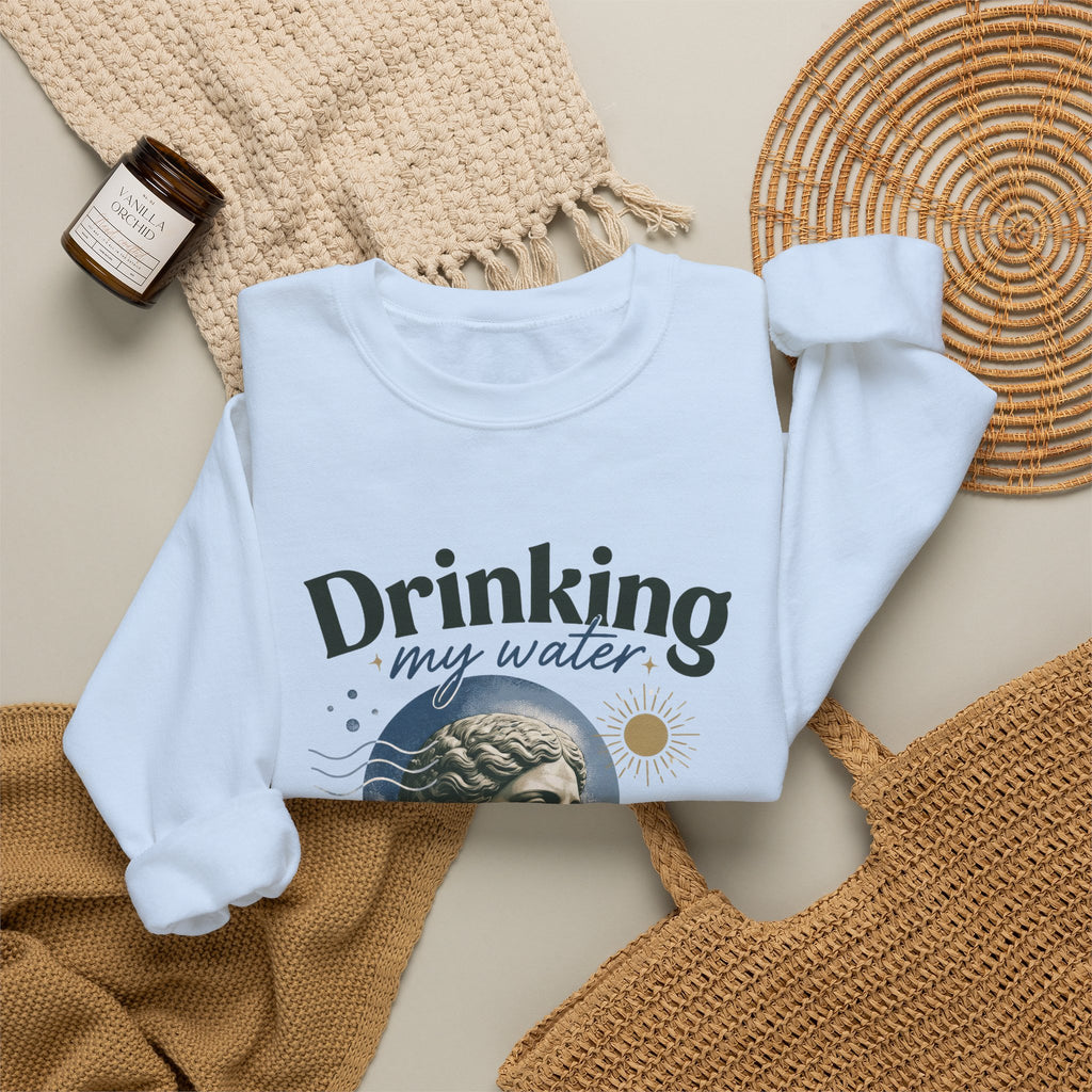 Crewneck Sweatshirt — "Drinking My Water, Minding My Business" Vintage Statue Graphic