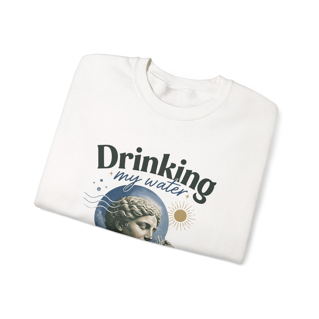 Crewneck Sweatshirt — "Drinking My Water, Minding My Business" Vintage Statue Graphic