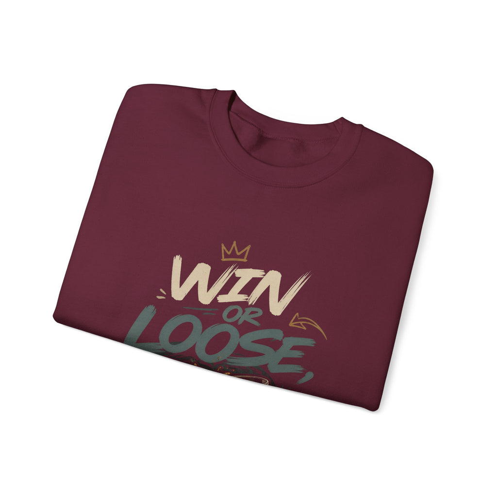Crewneck Sweatshirt — "Win or Loose We Booze" Graphic Pullover for Party Nights & Bar Fans