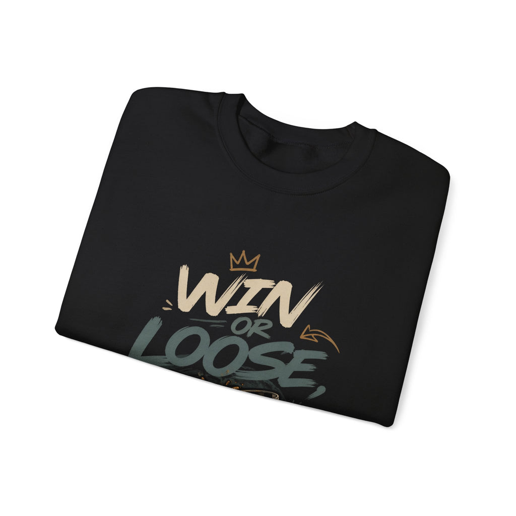 Crewneck Sweatshirt — "Win or Loose We Booze" Graphic Pullover for Party Nights & Bar Fans