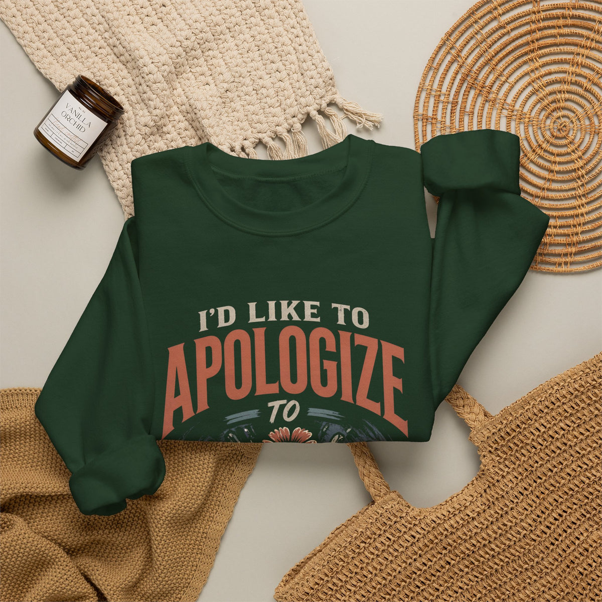 Apologize to Absolutely Nobody Sweatshirt — Funny Rebellious Crewneck